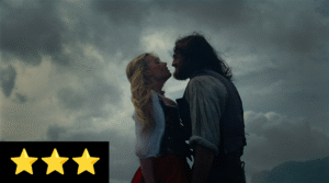 “WUTHERING HEIGHTS” review: Heathcliff, it’s me, I’m Cathy, I’ve come (full stop)